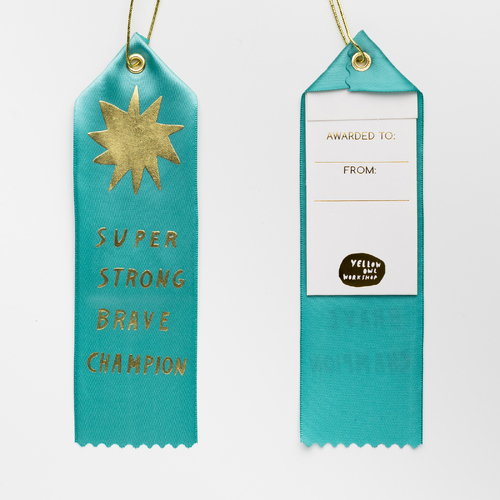 Award Ribbon Note - Super Strong Brave Champion