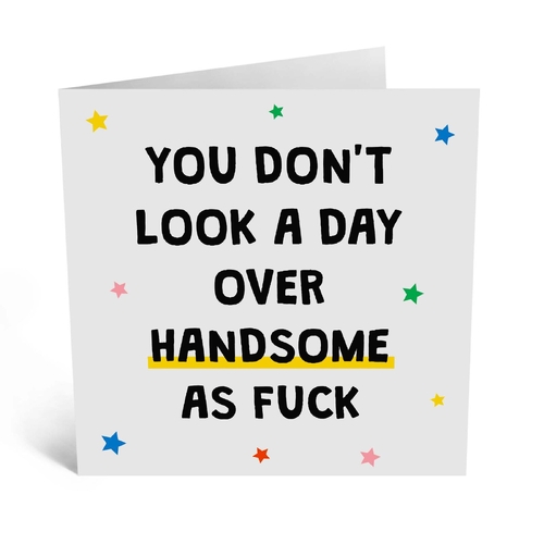 Handsome as Fuck